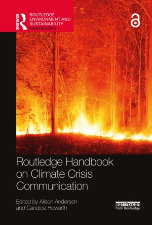 Routledge Handbook on Climate Crisis Communication