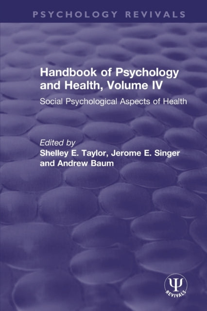 Book cover of: Handbook of Psychology and Health, Volume IV. By: Shelley E. Taylor