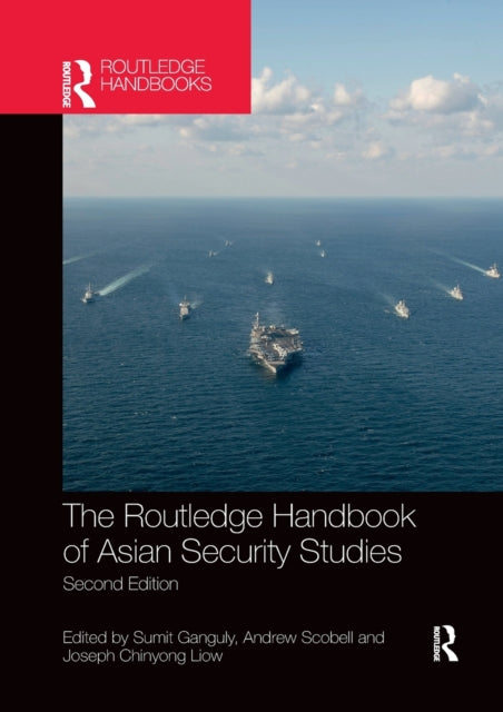 Book cover of: Routledge Handbook of Asian Security Studies. By: Sumit Ganguly