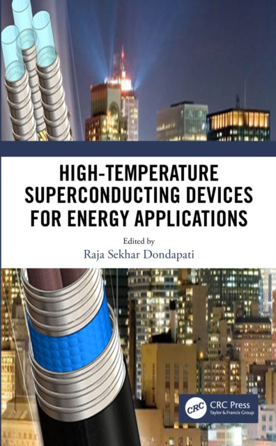 Book cover of: High-Temperature Superconducting Devices for Energy Applications. By: Raja Sekhar Dondapati