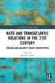 Book cover of: NATO and Transatlantic Relations in the 21st Century. By: Michele Testoni