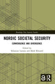 Book cover of: Nordic Societal Security. By: Sebastian Larsson