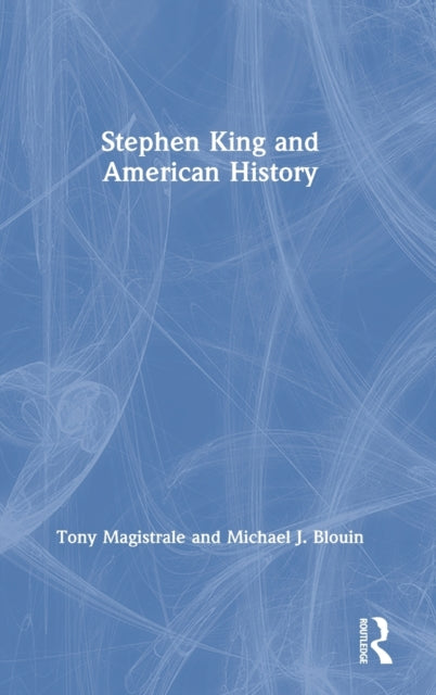 Stephen King and American History