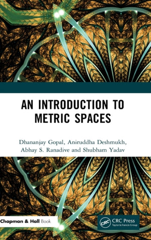 An Introduction to Metric Spaces