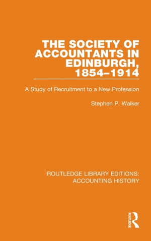 The Society of Accountants in Edinburgh, 1854-1914