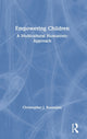 Book cover of: Empowering Children. By: Christopher J. Kazanjian