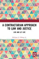 Book cover of: Contractarian Approach to Law and Justice. By: William E. OBrian