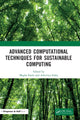 Book cover of: Advanced Computational Techniques for Sustainable Computing. By: Megha Rathi