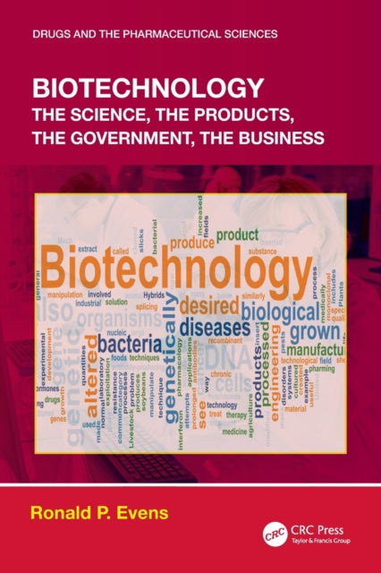 Book cover of: Biotechnology. By: Ronald P. Evens