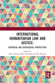 Book cover of: International Humanitarian Law and Justice. By: Mats Deland