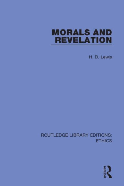 Book cover of: Morals and Revelation. By: H. D. Lewis