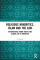 Book cover of: Religious Minorities, Islam and the Law. By: Al Khanif