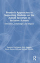 Book cover of: Research Approaches to Supporting Students on the Autism Spectrum in Inclusive Schools. By: Suzanne Carrington