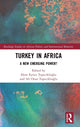 Book cover of: Turkey in Africa. By: Elem Eyrice Tepeciklioglu