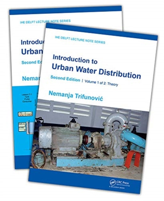 Book cover of: Introduction to Urban Water Distribution, Second Edition. By: Nemanja Trifunovic