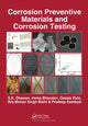 Book cover of: Corrosion Preventive Materials and Corrosion Testing. By: S. K. Dhawan