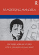 Book cover of: Reassessing Mandela. By: Colin Bundy
