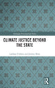 Book cover of: Climate Justice Beyond the State. By: Lachlan Umbers