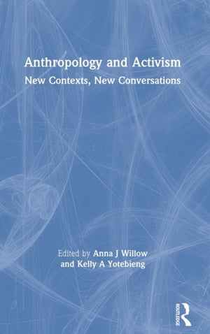 Anthropology and Activism