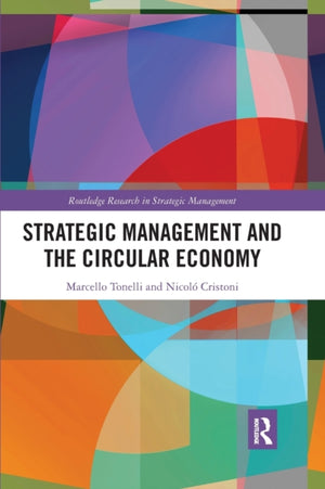 Strategic Management and the Circular Economy
