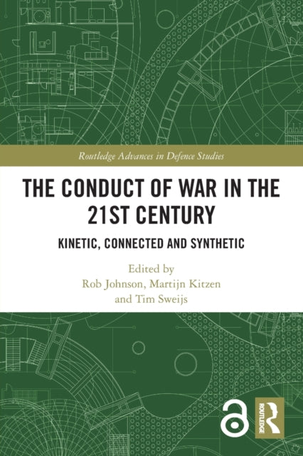 Book cover of: Conduct of War in the 21st Century. By: Rob Johnson