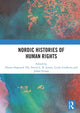 Book cover of: Nordic Histories of Human Rights. By: Hanne Hagtvedt Vik