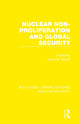 Book cover of: Nuclear Non-Proliferation and Global Security. By: David B. DeWitt