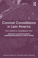Book cover of: Convivial Constellations in Latin America. By: Luciane Scarato