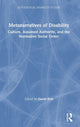 Book cover of: Metanarratives of Disability. By: David Bolt