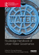 Book cover of: Routledge Handbook of Urban Water Governance. By: Thomas Bolognesi