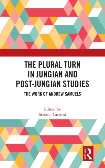 Book cover of: Plural Turn in Jungian and Post-Jungian Studies. By: Stefano Carpani
