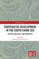 Book cover of: Cooperative Development in the South China Sea. By: Huaigao Qi