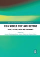 Book cover of: FIFA World Cup and Beyond. By: Kausik Bandyopadhyay