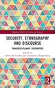 Book cover of: Security, Ethnography and Discourse. By: Emma McCluskey