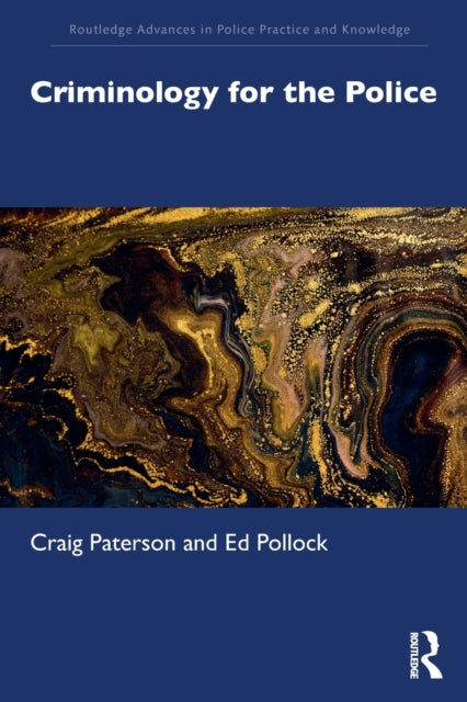 Book cover of: Criminology for the Police. By: Craig Paterson
