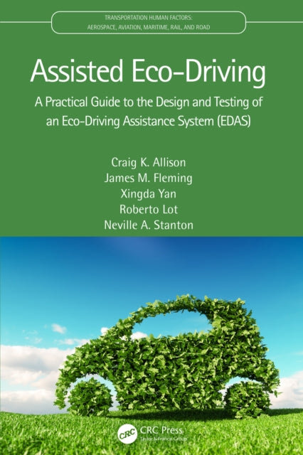 Book cover of: Assisted Eco-Driving. By: Craig K. Allison