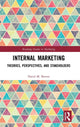 Book cover of: Internal Marketing. By: David Michael Brown