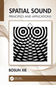 Book cover of: Spatial Sound. By: Bosun Xie