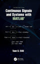 Book cover of: Continuous Signals and Systems with MATLAB®. By: Taan S. Elali