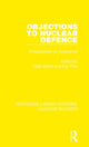 Book cover of: Objections to Nuclear Defence. By: Nigel Blake