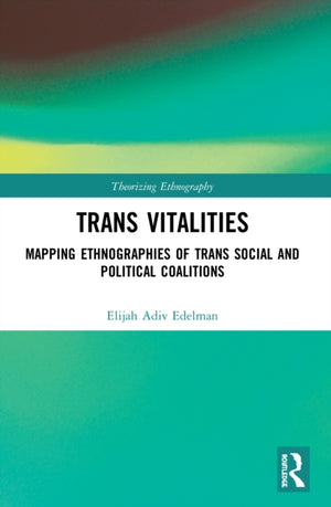 Trans Vitalities