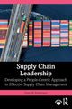 Book cover of: Supply Chain Leadership. By: Peter W. Robertson