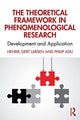 Theoretical Framework in Phenomenological Research