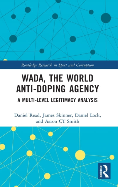 Book cover of: WADA, the World Anti-Doping Agency. By: Daniel Read