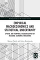 Book cover of: Empirical Macroeconomics and Statistical Uncertainty. By: Mateusz Pipien