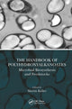 Book cover of: Handbook of Polyhydroxyalkanoates. By: Martin Koller