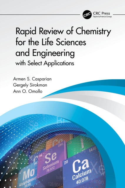 Book cover of: Rapid Review of Chemistry for the Life Sciences and Engineering. By: Armen S. Casparian