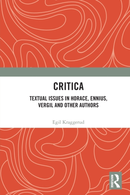Book cover of: Critica. By: Egil Kraggerud
