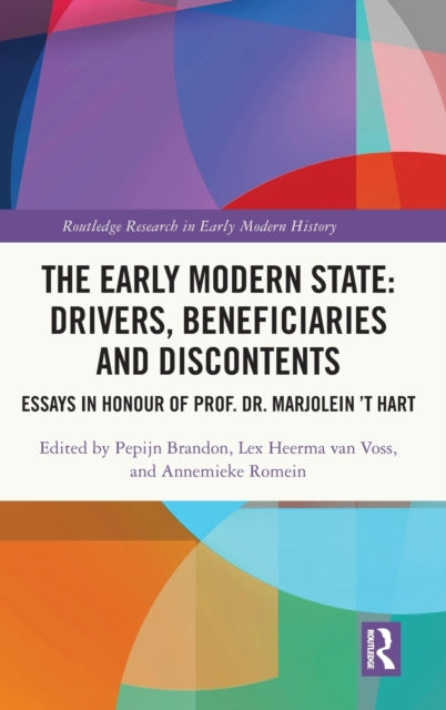 Book cover of: Early Modern State: Drivers, Beneficiaries and Discontents. By: Pepijn Brandon