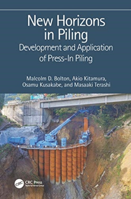 Book cover of: New Horizons in Piling. By: Malcolm Bolton